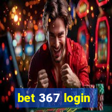 bet 367 login